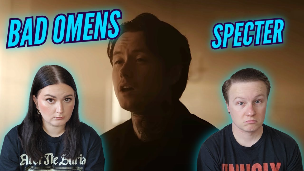 BAD OMENS' EERIE RETURN... Bad Omens - 