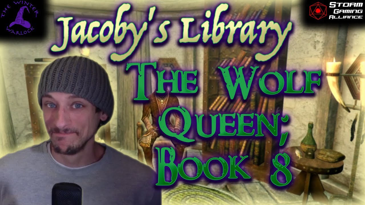 Королева Волков; Книга 8 - Библиотека Джейкоби [Скайрим] #skyrim #skyrimletsplay