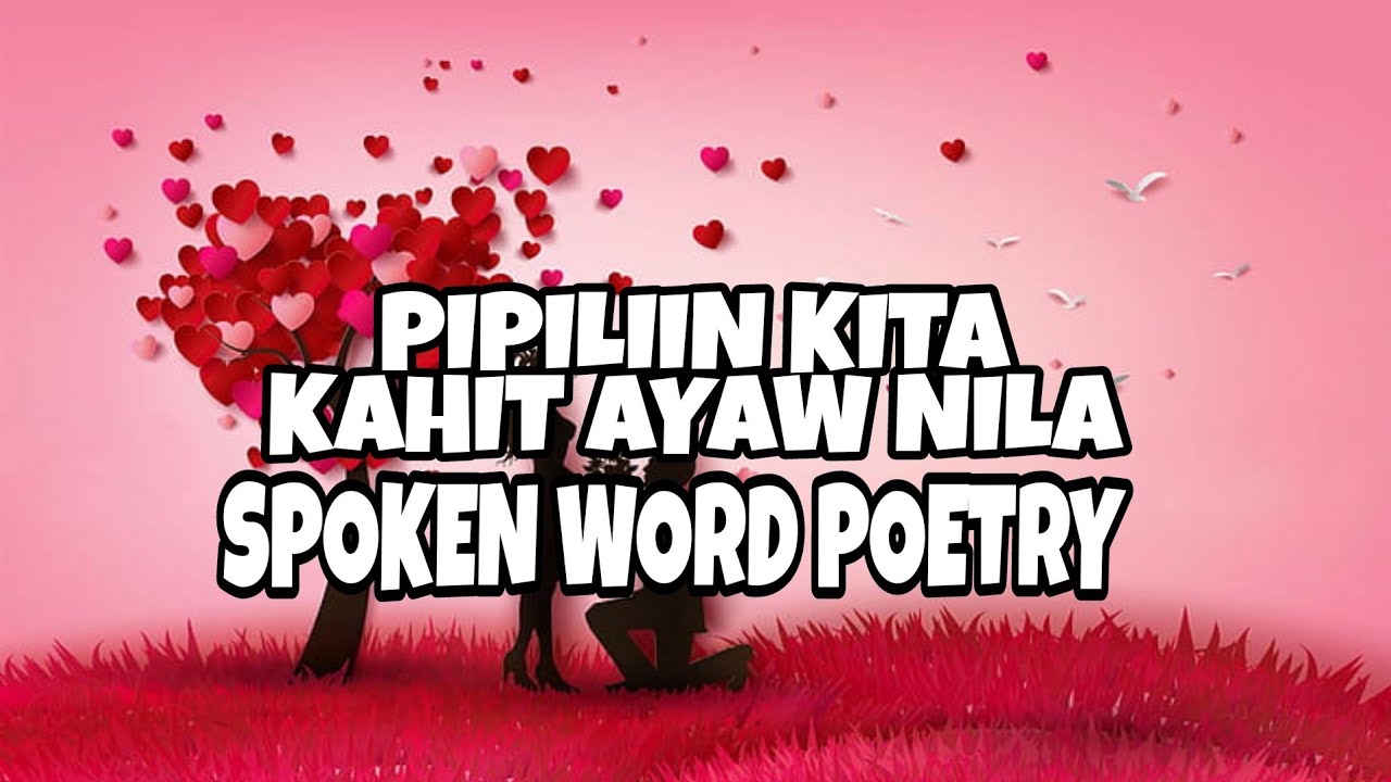 PIPILIIN KITA KAHIT AYAW NILA | FEB-IBIG MONTH | SPOKEN WORD POETRY | ORIGINAL COMP. | JENNY REQUINA