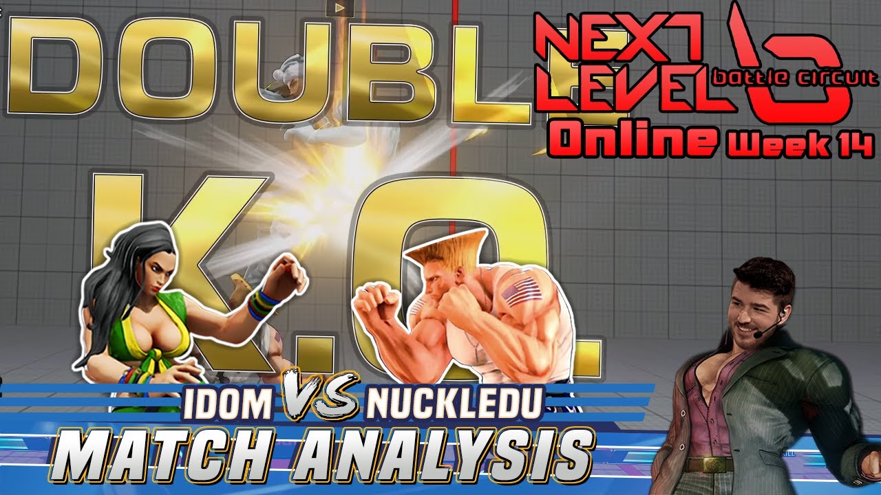 SFV CE Match Analysis: NLBC Online Week 14 GRAND FINALS - Idom (Laura) vs. NuckleDu (Guile)