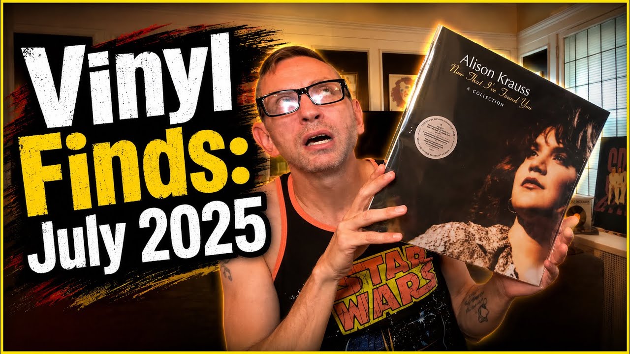 Vinyl Finds: July 2025