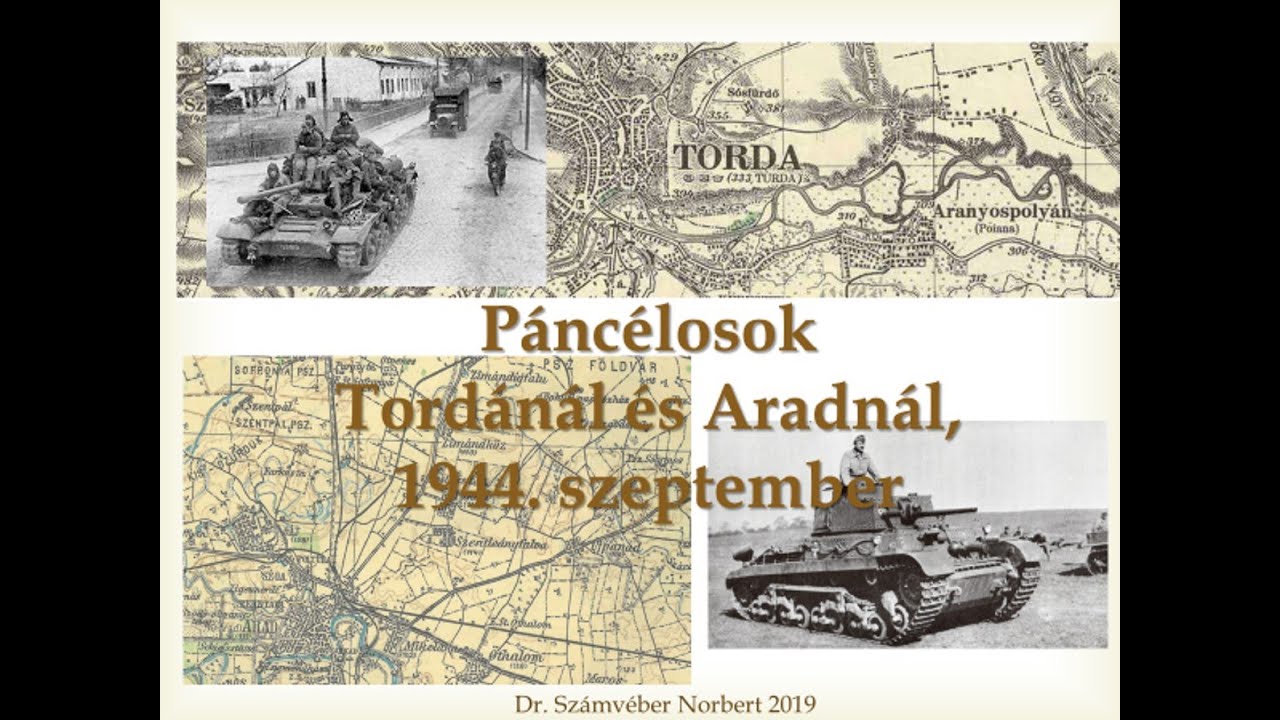 Páncélosok Tordánál és Aradnál 1944 szeptemberében