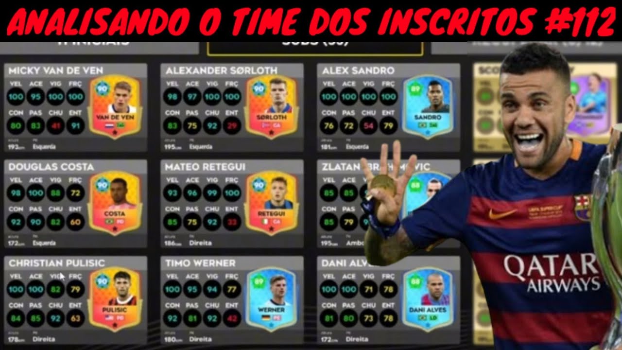 DLS 25 | Analisando o Time dos Inscritos #112 ( Ele tem o Alex Sandro do Flamengo )