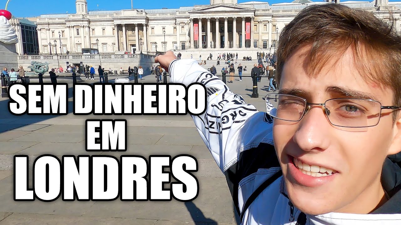 O QUE FAZER SEM DINHEIRO EM LONDRES