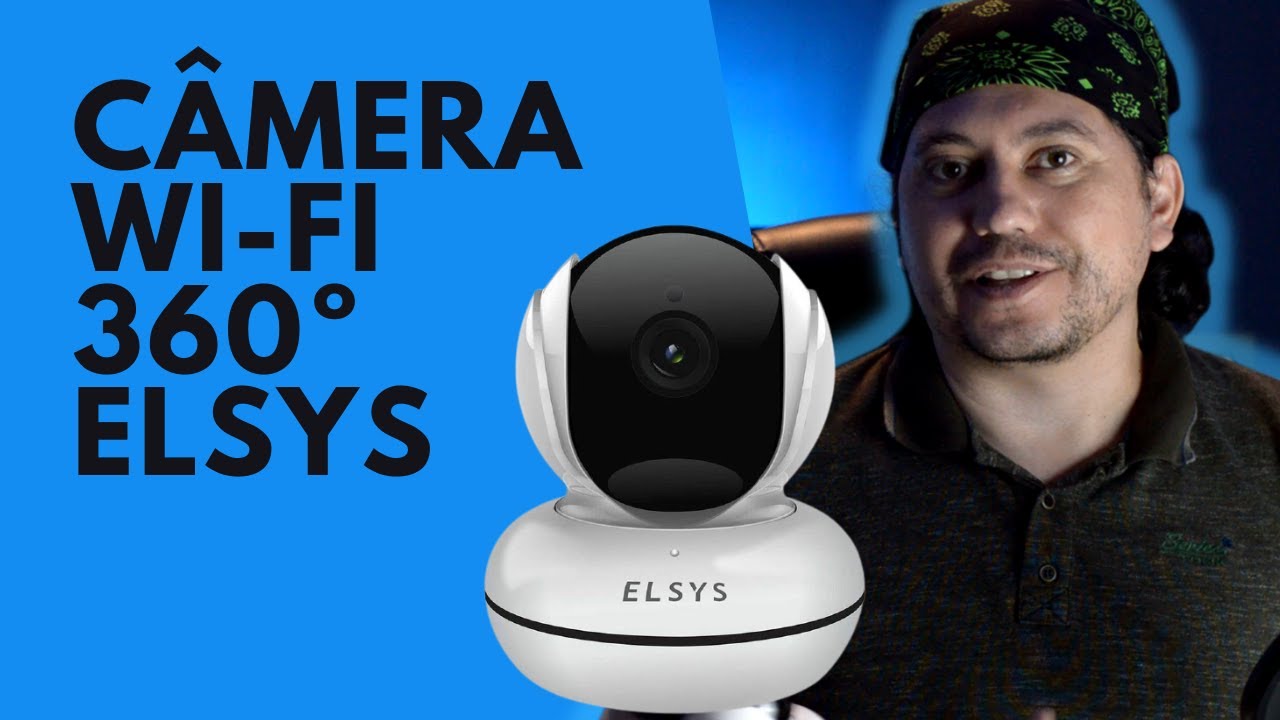 Tudo sobre a Câmera Wi-Fi Rotacional Inteligente da Elsys