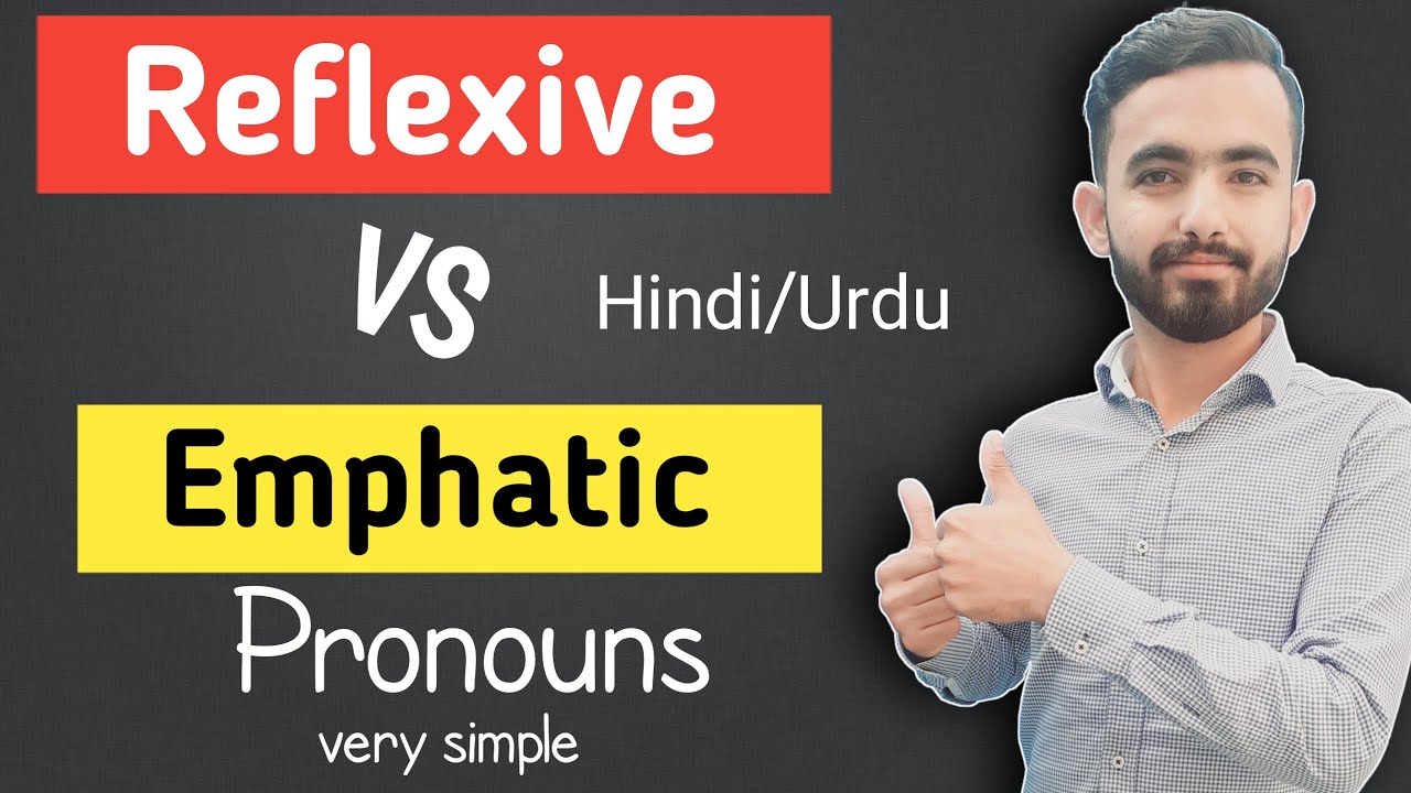 Reflexive & Emphatic Pronouns | Difference | with examples | Urdu/Hindi | English Grammar
