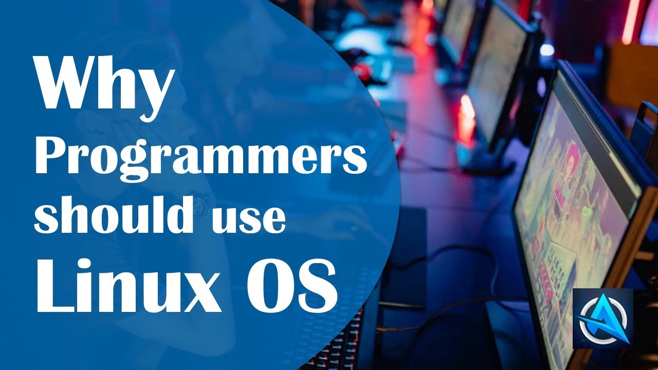 Why Programmers Should Use Linux Operating System