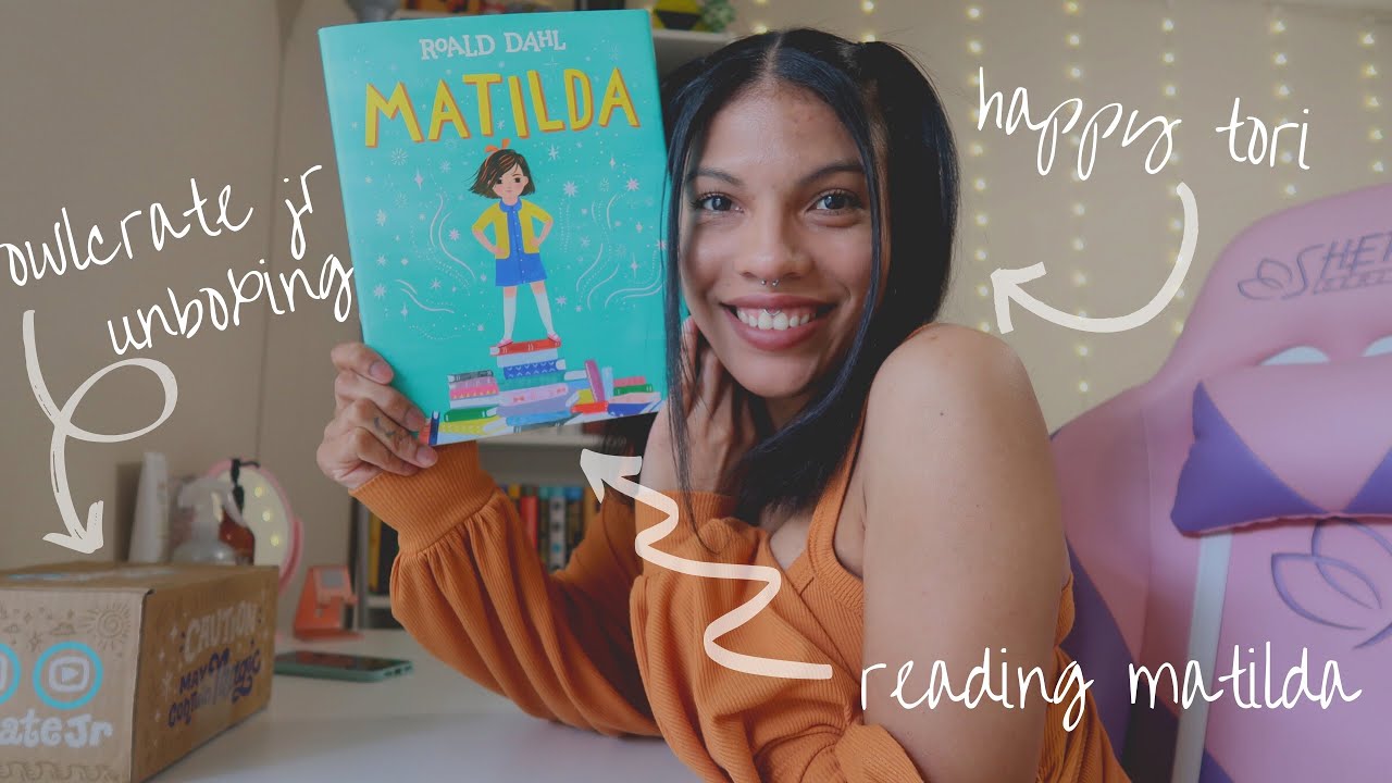 Reading Matilda for the first time ✨