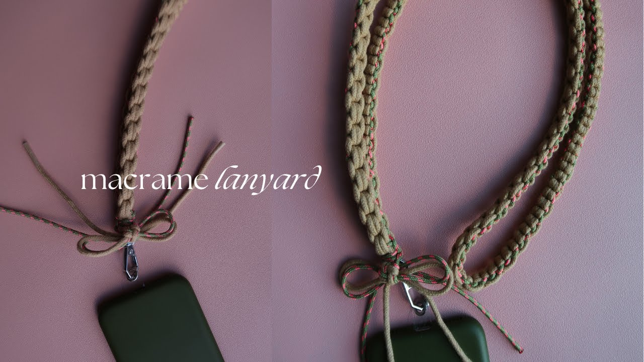 DIY Macrame Lanyard - Phone Strap - Step by Step Tutorial