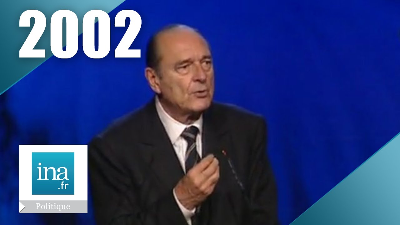Jacques Chirac - Campagne pr&eacute;sidentielle 2002 (2&egrave;me tour)| Archive INA