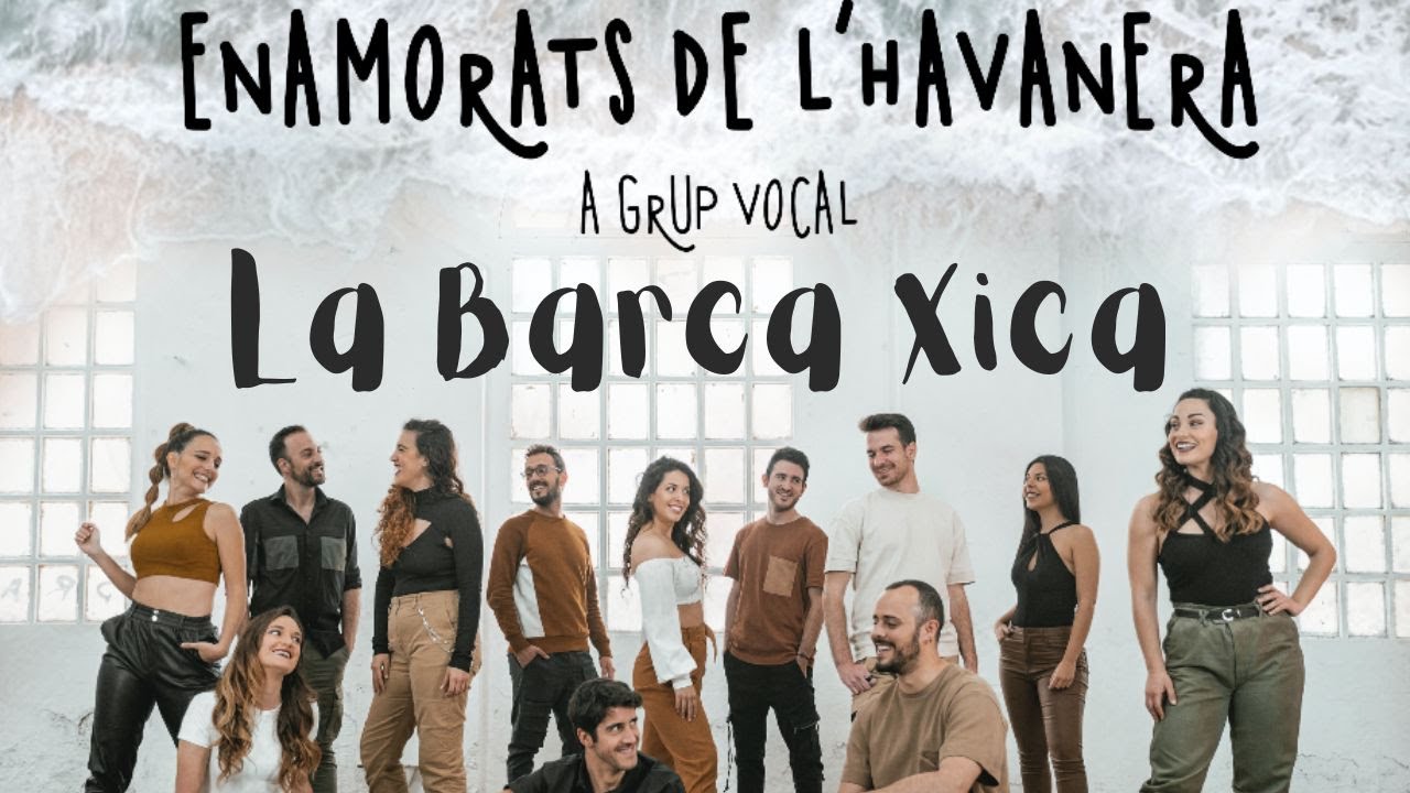 LA BARCA XICA · A GRUP VOCAL