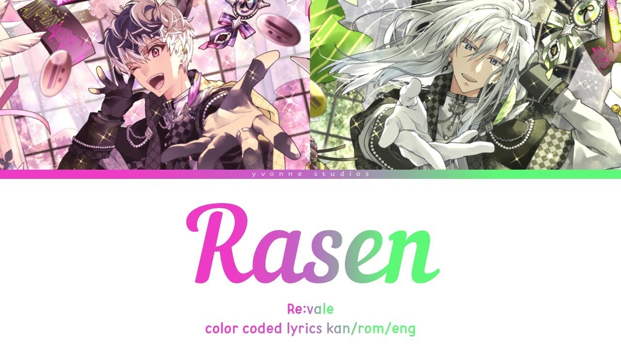 Re:vale - Rasen (color coded lyrics)