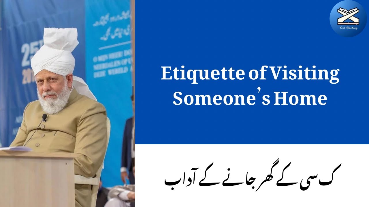 Etiquette of Visiting Someone’s Home