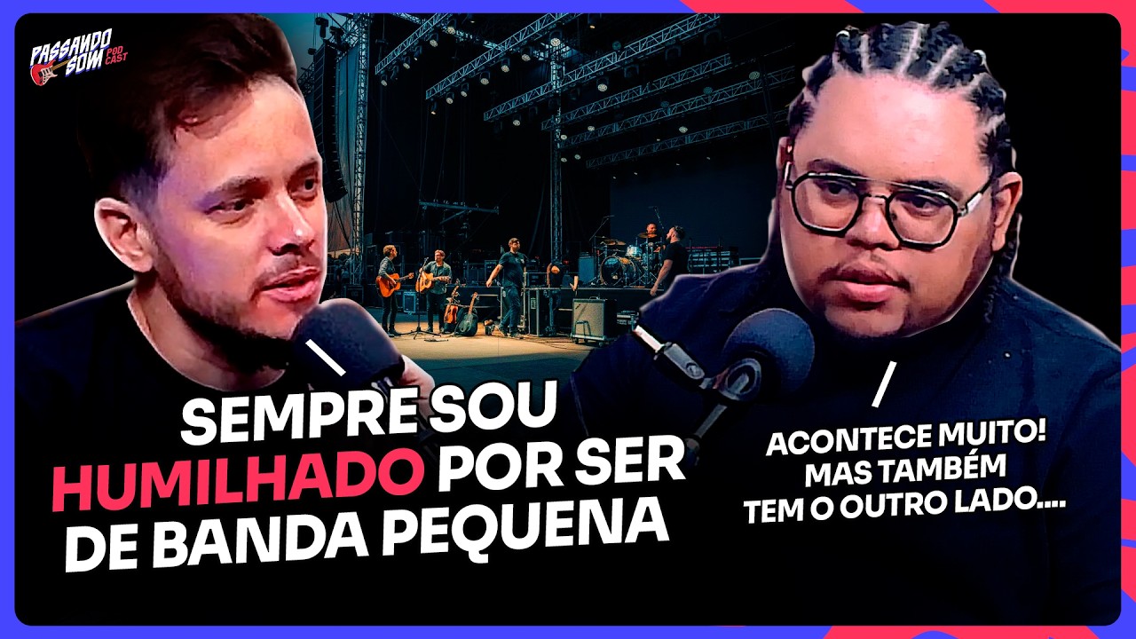Os caras do SOM tratam diferente artista PEQUENO e artista GRANDE