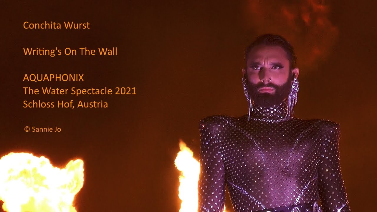 Conchita Wurst - Writing's On The Wall (I) - Schloss Hof, 14.8. 