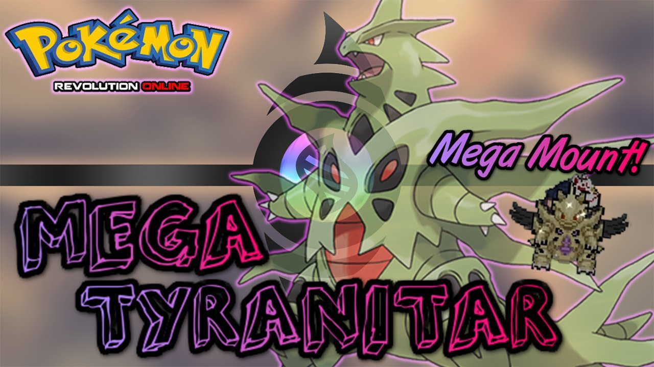 How to Get Tyranitarite! + Mega Tyranitar  Mount! | Pokemon Revolution Online