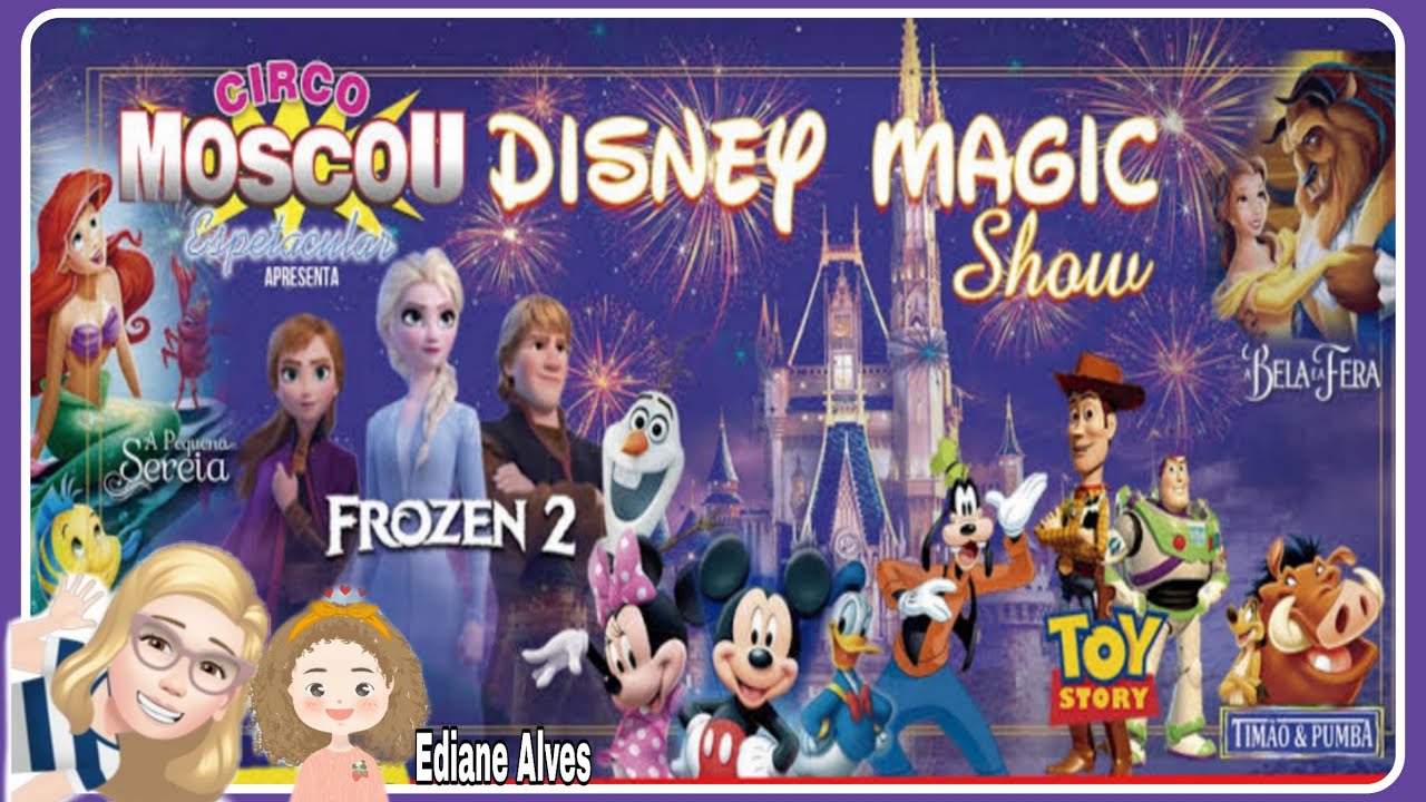 DISNEY MAGIC SHOW circo MOSCOU 