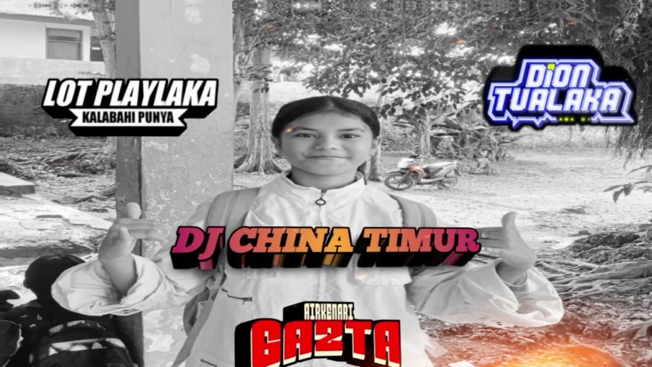 DJ CHINA TIMOR X GAZTA GANK FYP TIKTOK 2026!!!JUNGLE DUTCH(LOT PLAYLAKA FT DION TUALAKA)