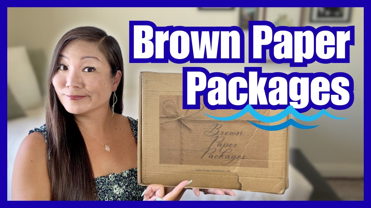 Brown Paper Packages | Splish Splash | June / July 2025