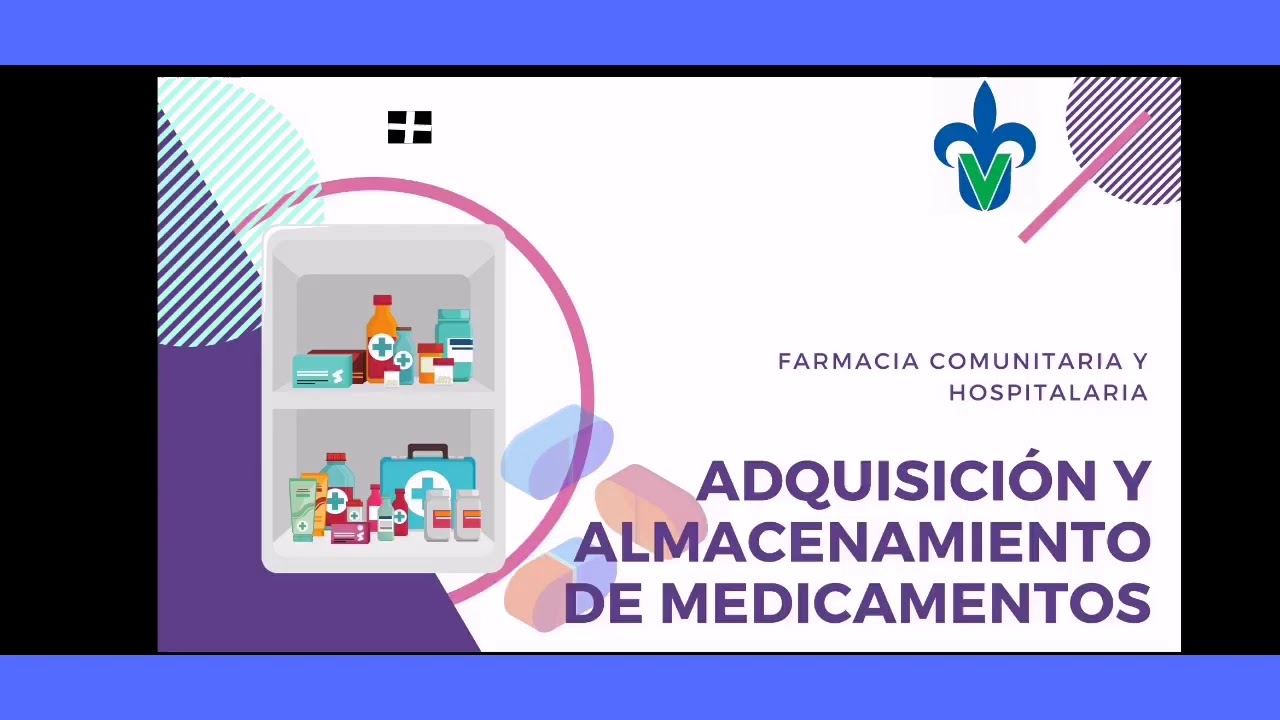 ADQUISICI&Oacute;N Y ALMACENAMIENTO DE MEDICAMENTOS