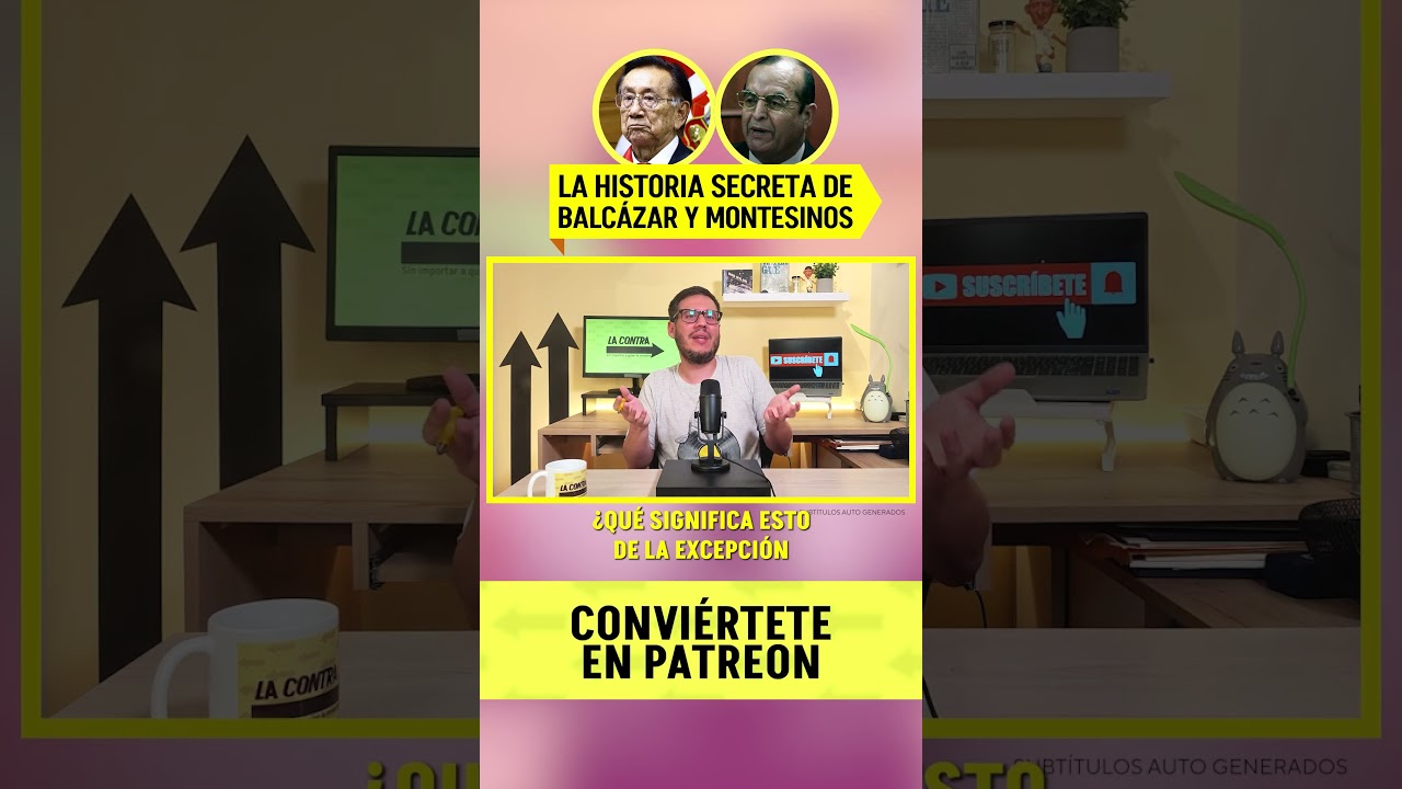 🧨 Conoce la historia secreta que une a Balcazar y Montesinos  - #LaContra [Short]