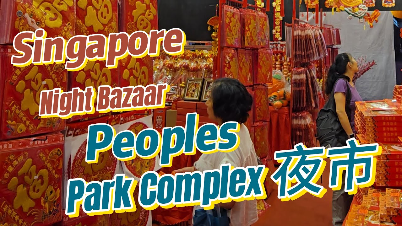 Discover The Exciting Night Market At People's Park Complex In Singapore! Opening On December 30th!