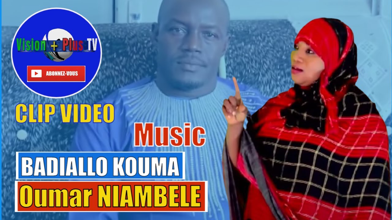 Badiallo KOUMA- Oumar Niambélé- Clip vidéo