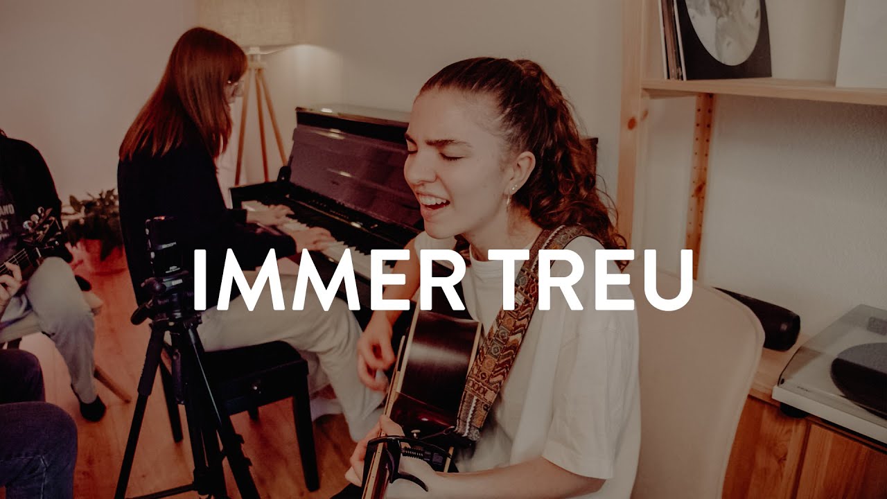 Immer Treu (Live im Wohnzimmer) - Kirche 365 feat. Annalisa Hänisch