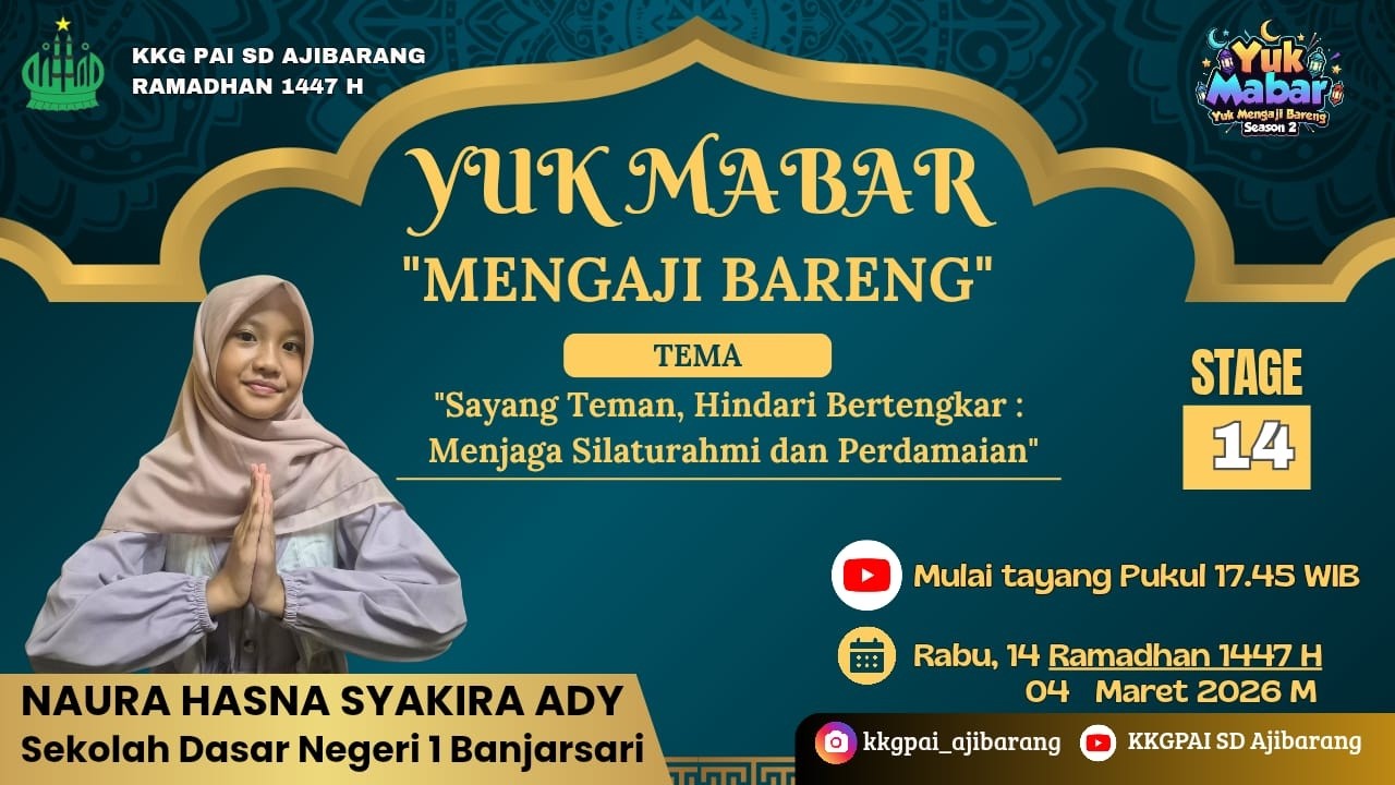 Yuk Mabar Season 2 - Stage 14 : Menjaga Silaturahmi dan Perdamaian
