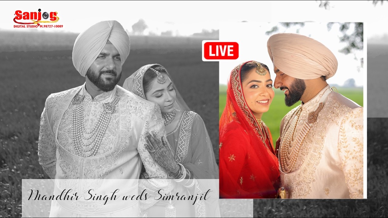 Mandhir Singh & Simranjit Kaur # Reception Ceremony # Live by Sanjog Studio 98727 10089