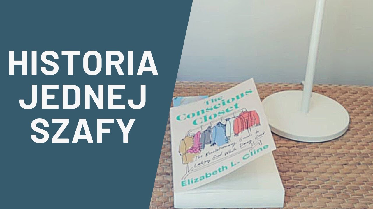 Historia mojej SZAFY Kapsułowej - Jak zmniejszyłam moją szafę