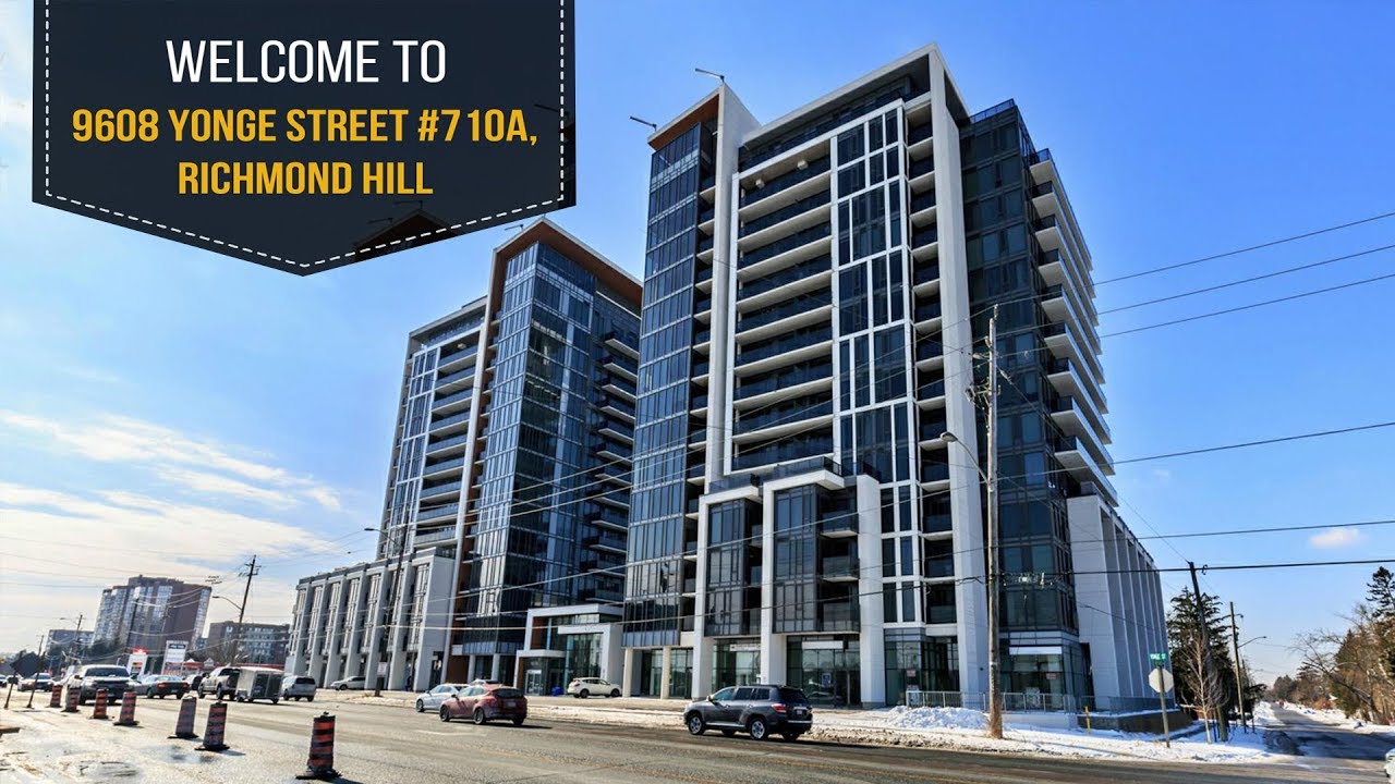 9608 YONGE Street #710A, Richmond Hill