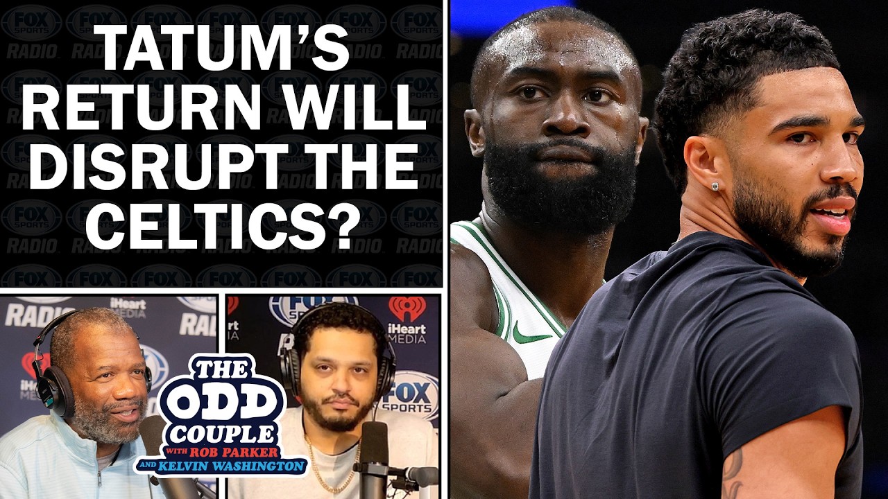 Jayson Tatum’s Return Could DISRUPT the Celtics? | THE ODD COUPLE| THE ODD COUPLE