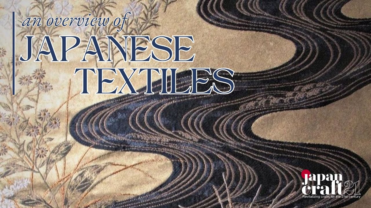 An Overview of Japanese Textiles