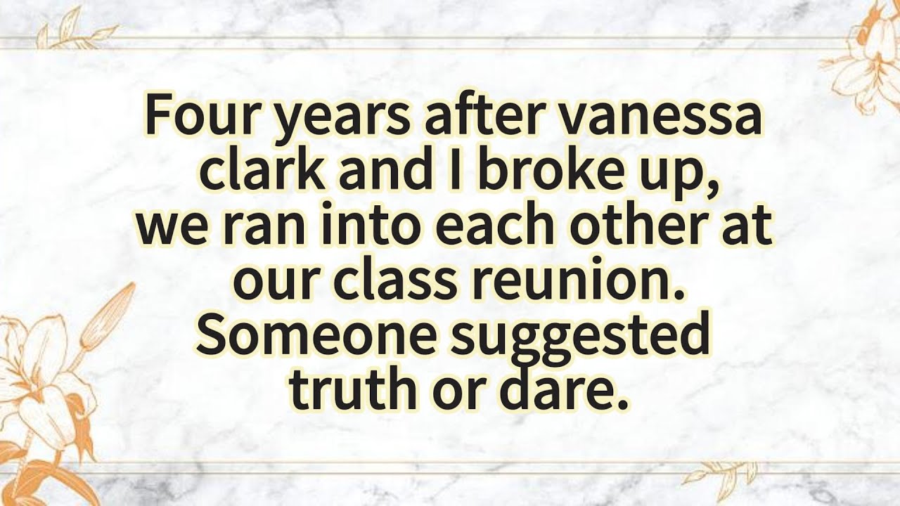 Four years after vanessa clark and I broke up,