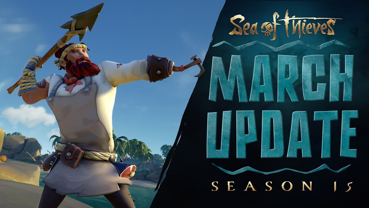 March 2025 Update Trailer: Official Sea of Thieves