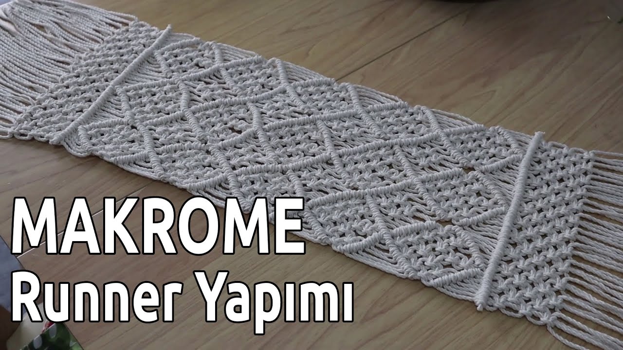 Makrome Runner Yapımı - Macrame Runner