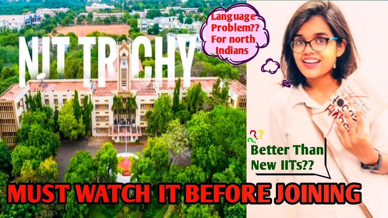 My Honest Experience at NIT TRICHY| Must-Watch Before Joining It| Hindi | Best NiT🔥#nittrichy #jee