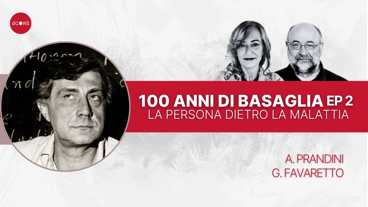 100 Anni di Basaglia: La Persona Dietro la Malattia EP2 con Gerardo Favaretto | Umana Scienza