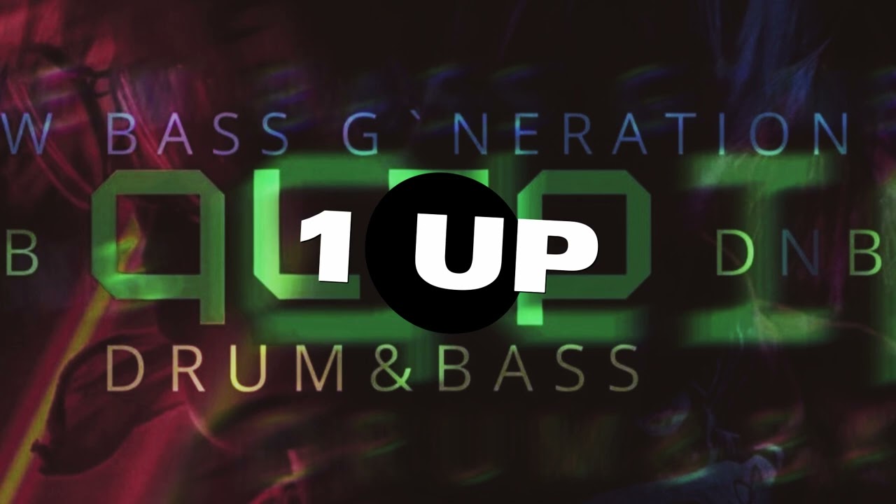 #dnb ,1 UP