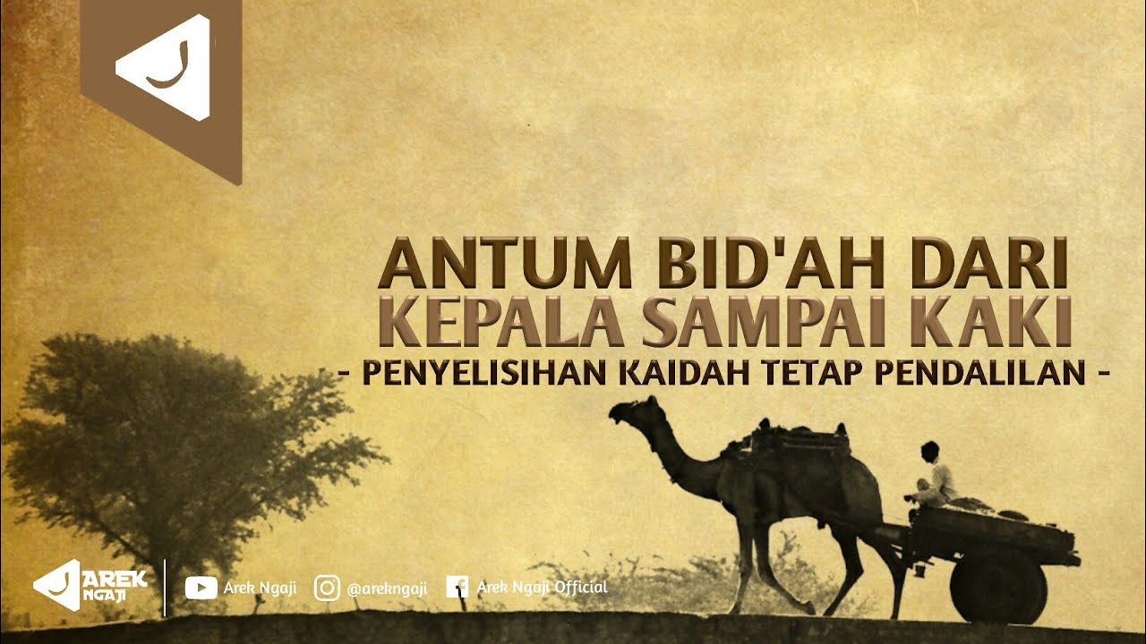 Antum bidah dari kepala sampai kaki - Ustadz dzulqarnain bin muhammad sunusi