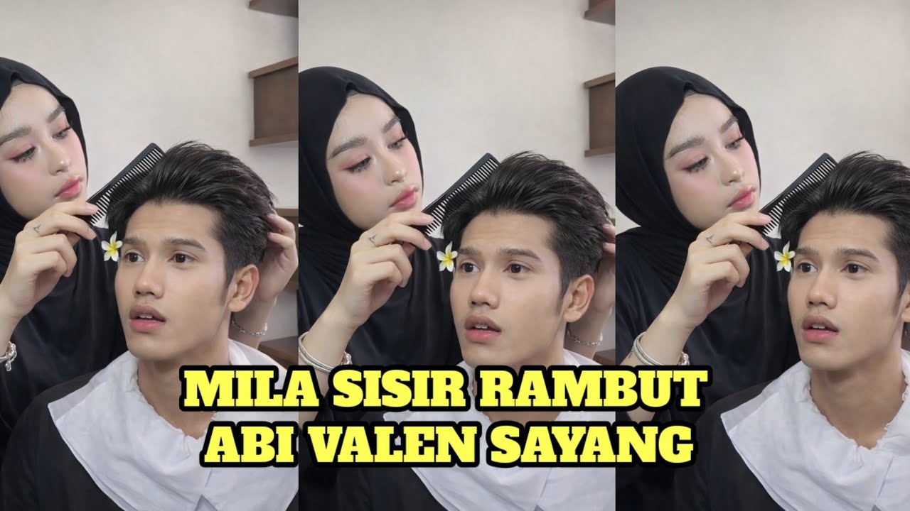 MILA SISIR RAMBUT ABI VALEN SAYANG!