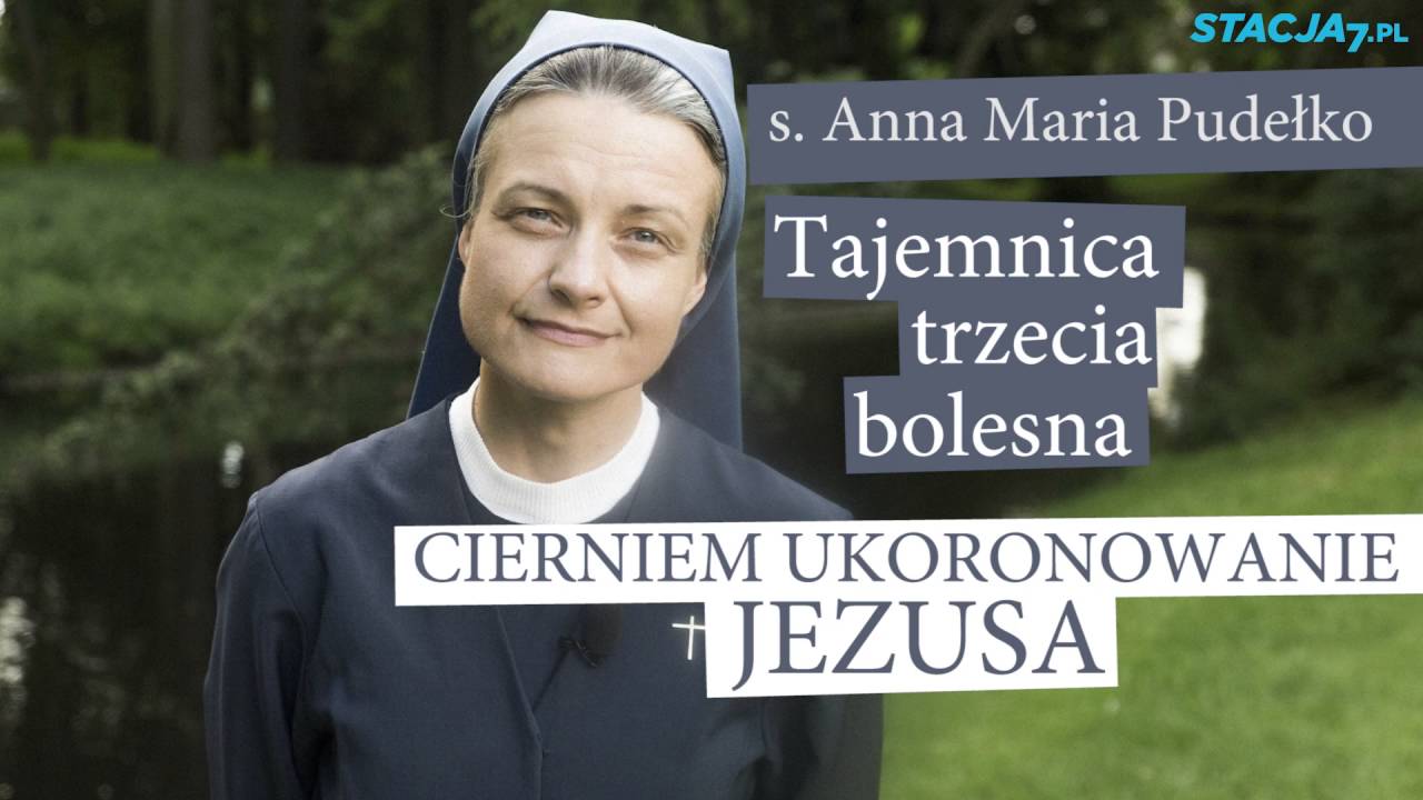 Taka jak Ty - R&Oacute;ŻANIEC [#17] Cierniem ukoronowanie Jezusa
