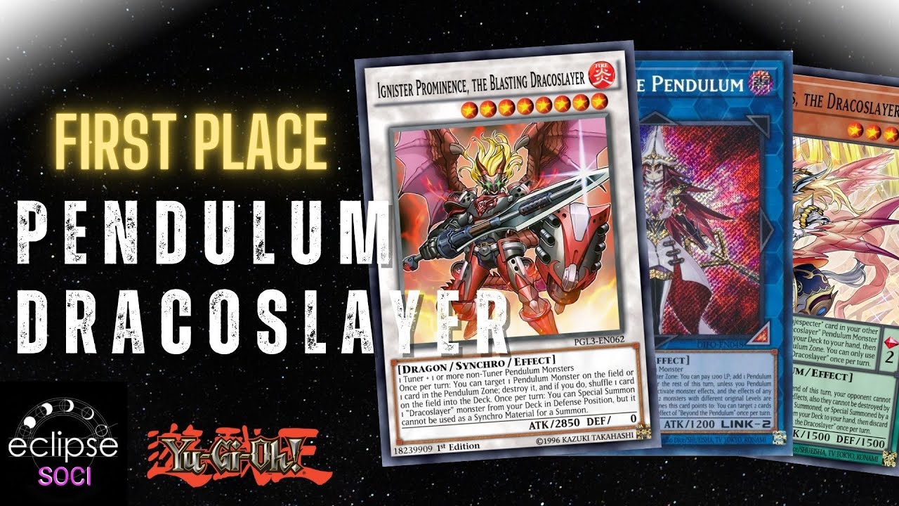 1st PLACE LOCAL DRACOSLAYER PENDULUM deck profile. Unbeatable board | YU-GI-OH.