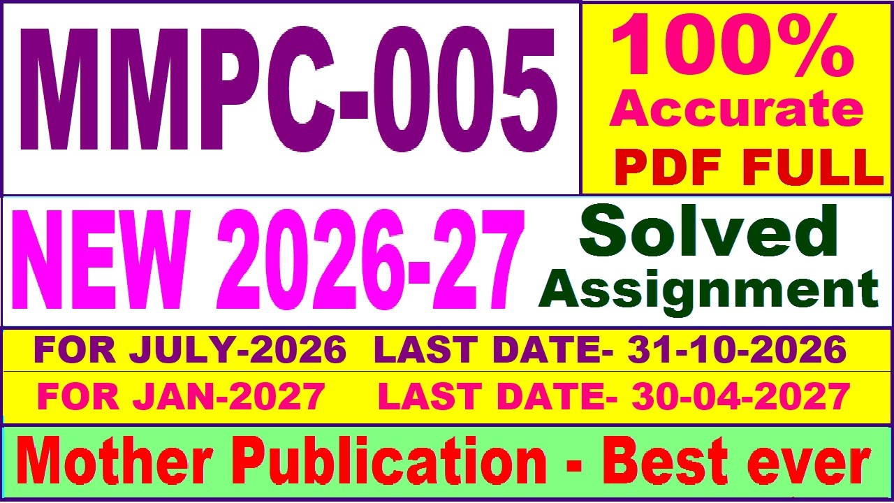 MMPC 005 solved assignment 2026-27 in English || mmpc 005 solved assignment 2027 || ignou mmpc005