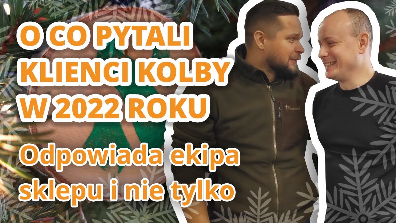 Szokujący materiał!!! O co pytali #klienci #sklepu #Kolba w 2022 roku!