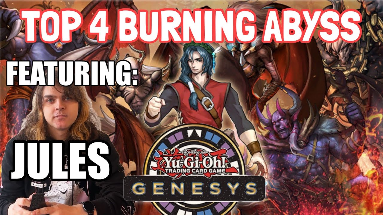 Top 4 Burning Abyss - Jules Sonderman (Genesys)