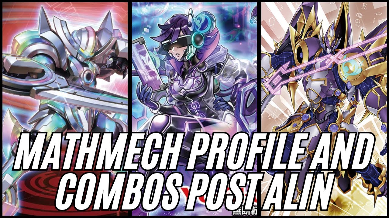 Mathmech Deck Profile and Combos Post Aliance Insight