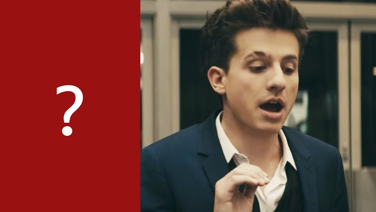 What is the song? Charlie Puth #1