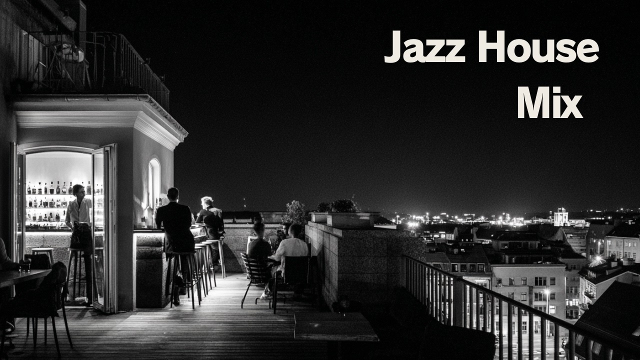 Jazz House Mix | After Hours | Late Night City Groove